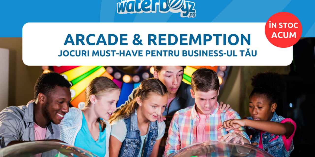 Catalog Loc de Joaca Arcade si Redemption| Waterboyz